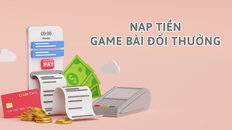 Sử dụng tài khoản ngân hàng nạp tiền game bài đổi thưởng