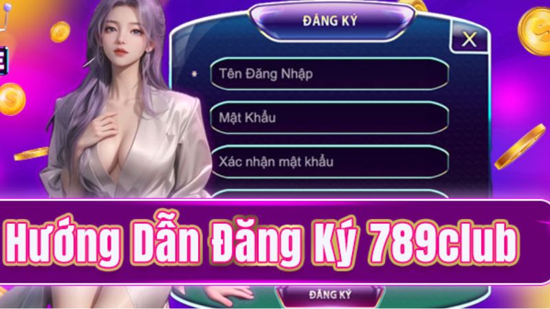 Lưu ý những điều này để quá trình đăng ký 789Club dễ dàng